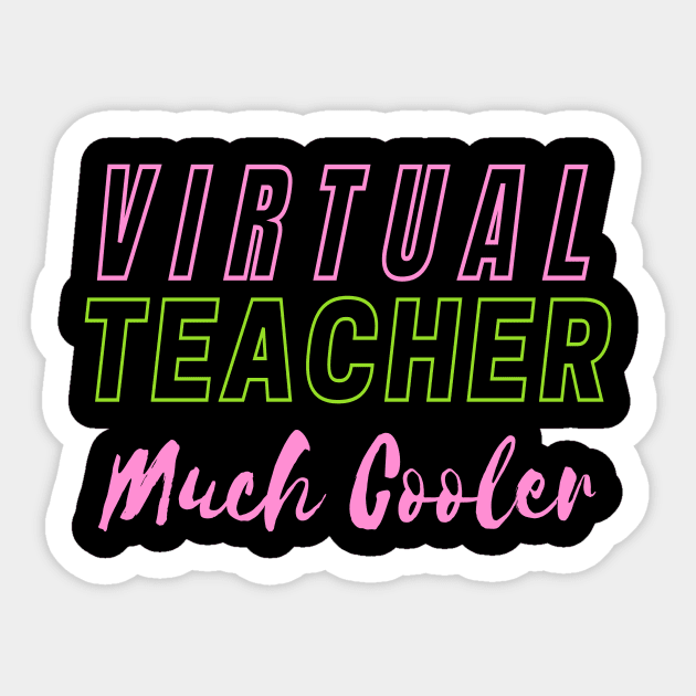 cool virtual teacher much cooler Sticker by kickstart